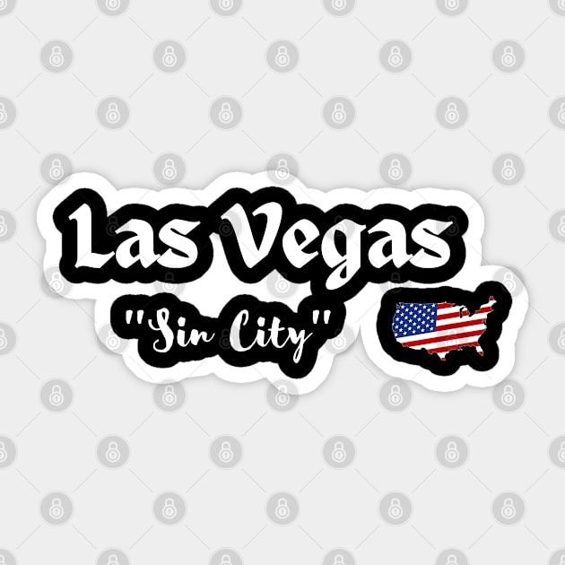 Las Vegas, ''Sin City'', American Flag, Gambling city, holiday city, vacay city Sticker by johnnie2749